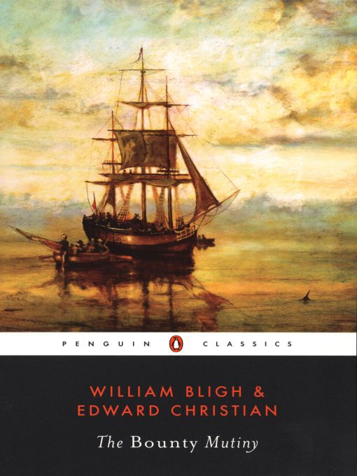 Title details for The Bounty Mutiny by William Bligh - Available